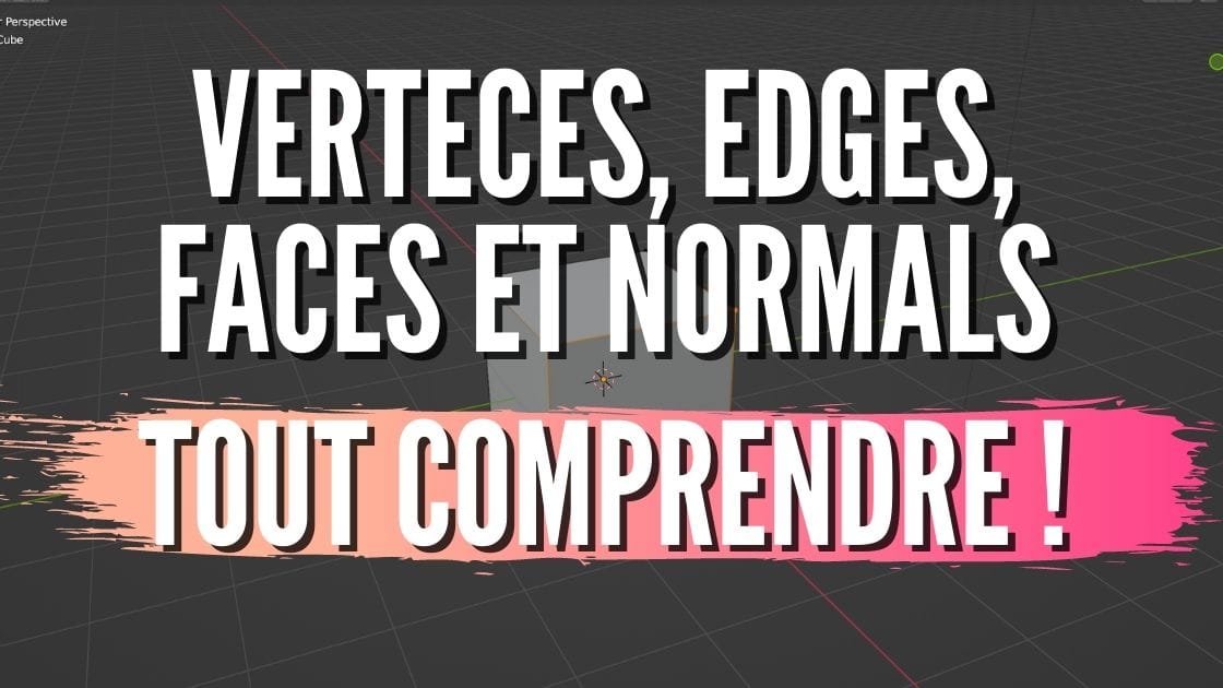 Blenderの頂点（Vertices）、辺（Edges）、面（Faces）、法線（Normals）を理解する