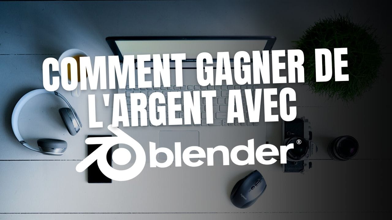 Blender 3Dでお金を稼ぐ方法とは？