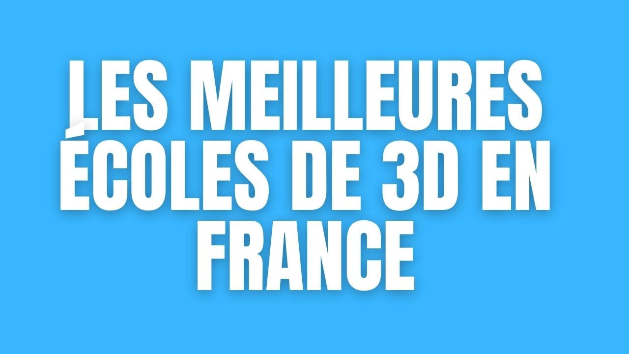 フランスの3Dアニメーション学校 TOP10