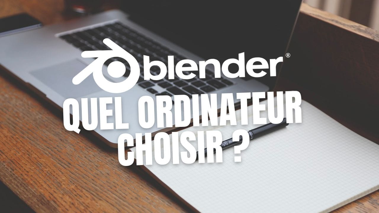 Blender 3Dにはどのパソコンを選ぶべき？